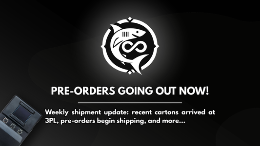 Weekly Shipping Update: Pre-Orders Are Now Going Out!