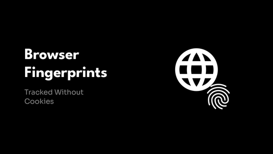 Browser Fingerprints