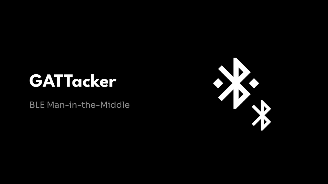 GATTacker