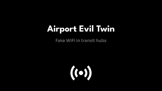 Evil Twin Attacks at Airports: Documented Cases