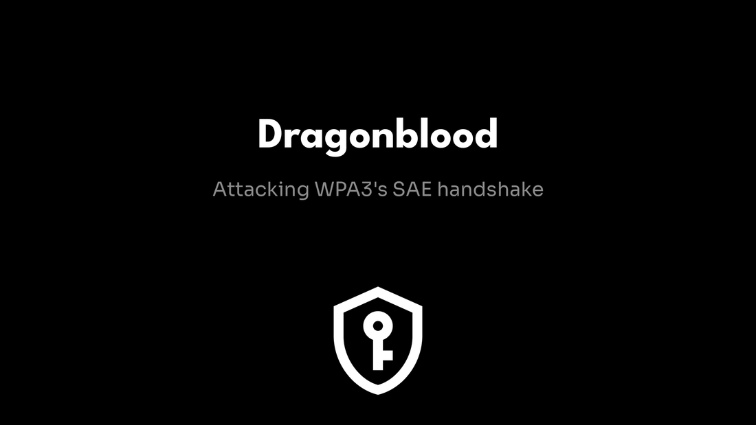 Dragonblood - attacking WPA3's SAE handshake