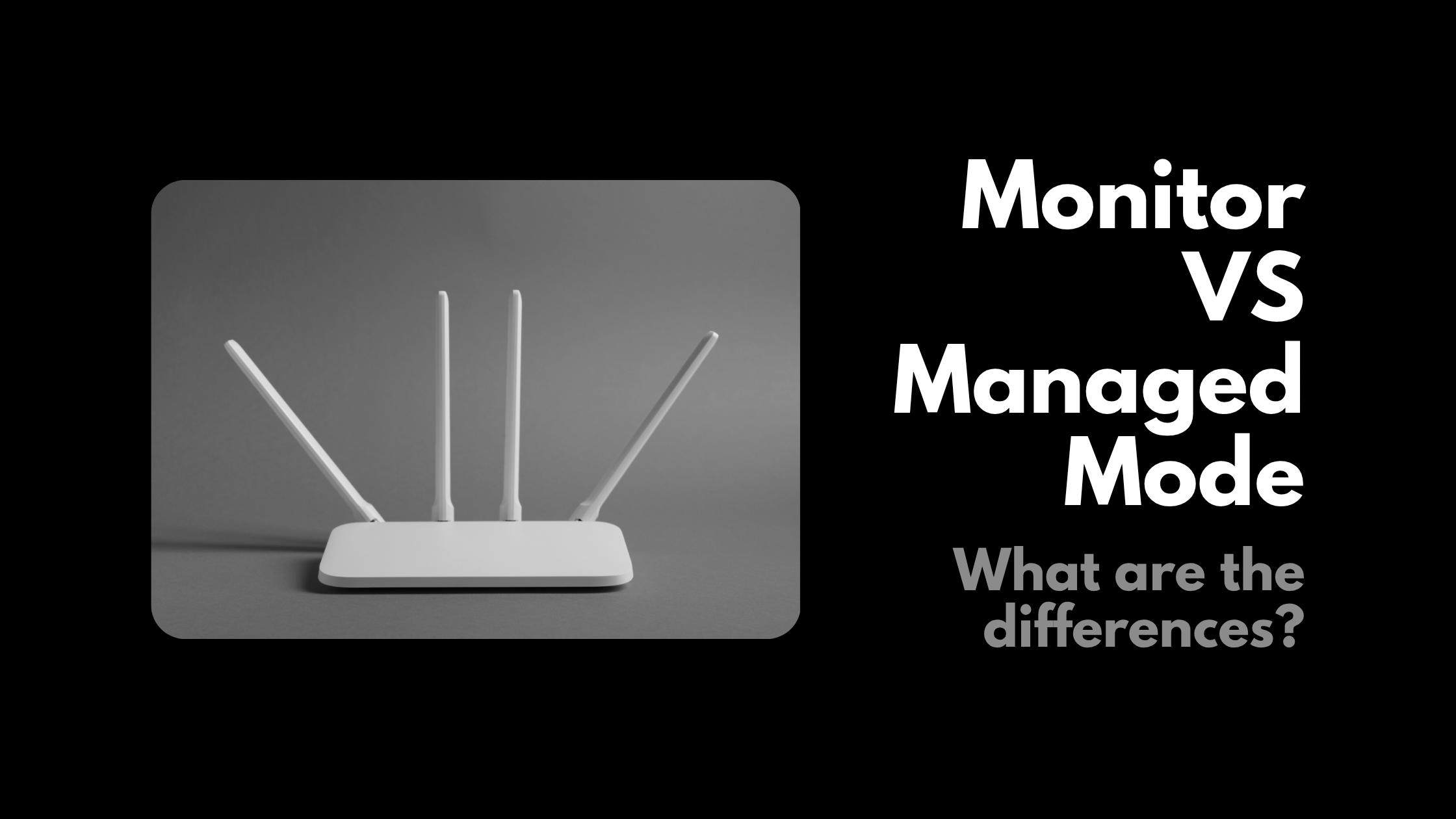 What Is Monitor Mode? How WiFi Packet Capture Actually Works ...