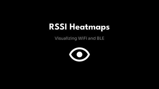 RSSI Heatmaps - Visualizing WiFi and BLE