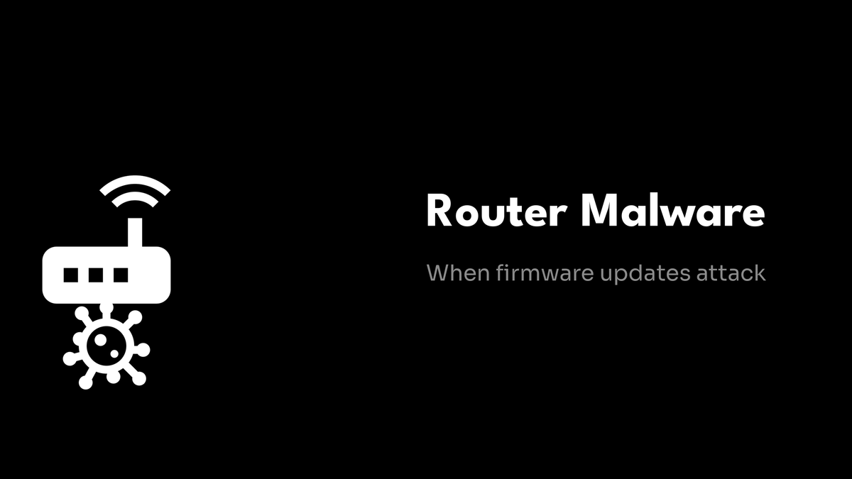 Supply Chain Attacks on Router Firmware – InfiShark Tech