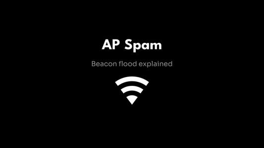 AP Spam - Beacon flood explained