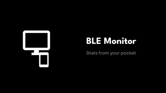 BLE Monitor - Stats from your pocket