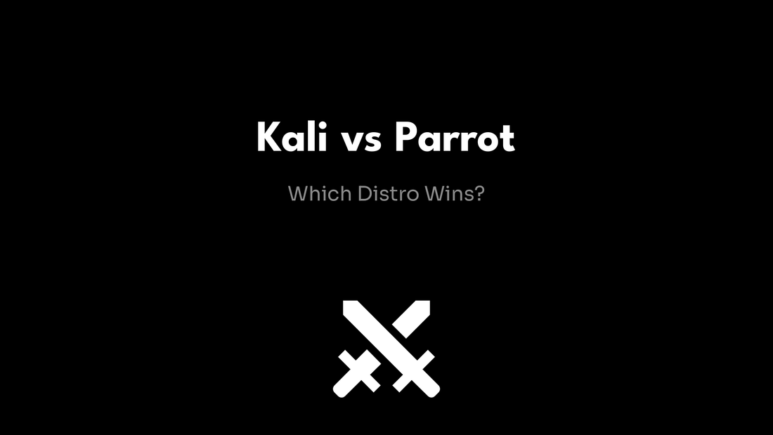 Kali vs Parrot
