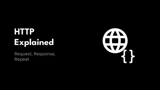HTTP Explained - Request Response Repeat